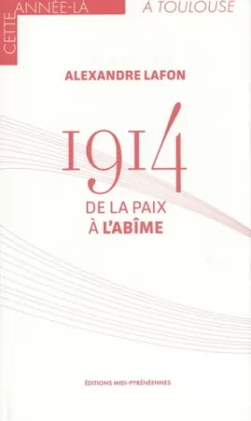 Couverture du produit · 1914 - De la paix à l'abîme