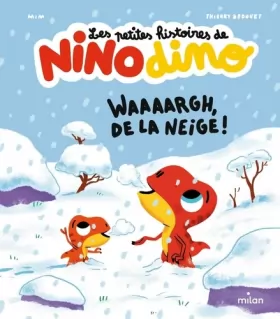 Couverture du produit · Les petites histoires de Nino Dino - Waaaargh, de la neige !