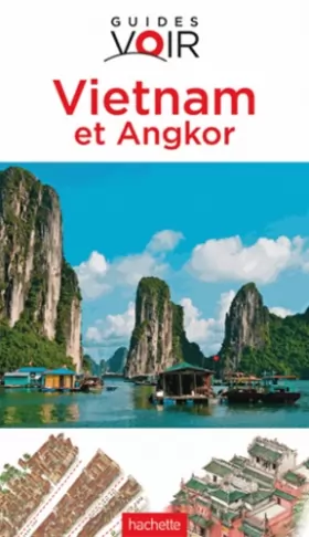 Couverture du produit · Guide Voir Vietnam - Angkor