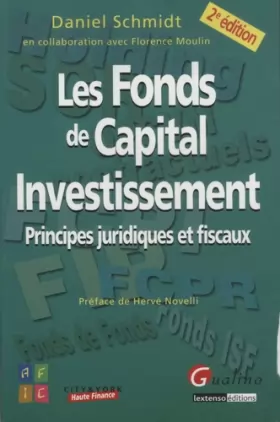 Couverture du produit · Les fonds de Capital Investissement : Principes juridiques et fiscaux