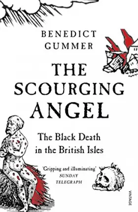 Couverture du produit · The Scourging Angel: The Black Death in the British Isles