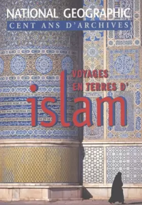 Couverture du produit · Voyages en terres d'Islam