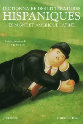 Couverture du produit · Dictionnaire des littératures hispaniques