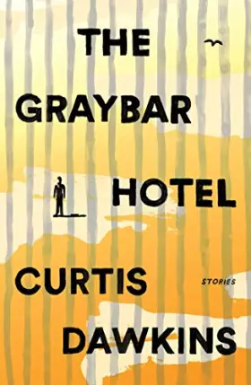 Couverture du produit · The Graybar Hotel: Stories