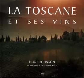 Couverture du produit · Toscane et ses vins