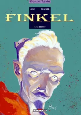 Couverture du produit · Finkel, tome 4 : Le Secret