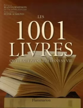 Couverture du produit · Les 1001 livres qu'il faut avoir lus dans sa vie