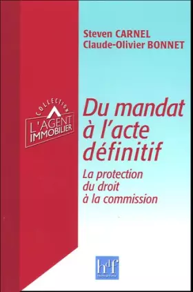 Couverture du produit · Du mandat à l'acte définitif : La protection du droit à la commission