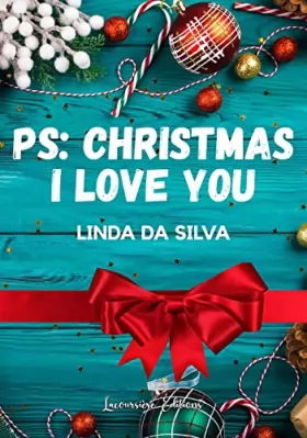 Couverture du produit · Ps : Christmas, I love you: Feel-good
