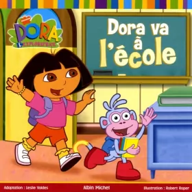 Couverture du produit · Dora va à l'école