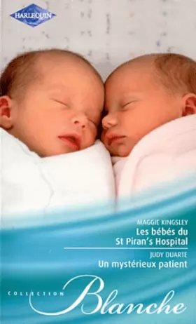 Couverture du produit · Les bébés du St Piran's hospital  Un mystérieux patient