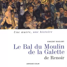 Couverture du produit · Le Bal du Moulin de la Galette de Pierre-Auguste Renoir