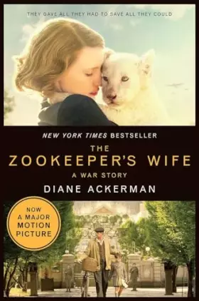 Couverture du produit · The Zookeeper's Wife: A War Story