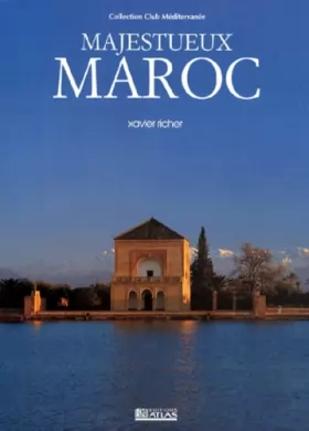 Couverture du produit · Majestueux Maroc