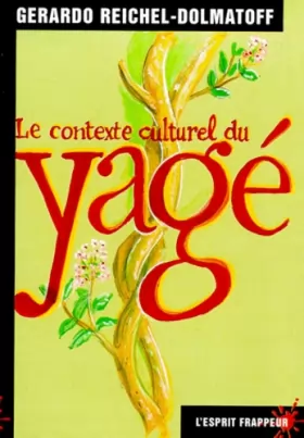 Couverture du produit · Le Contexte culturel du Yage