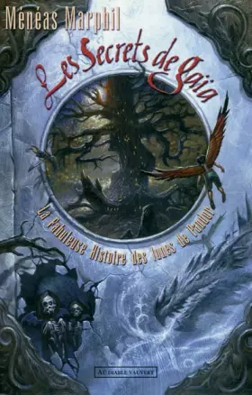 Couverture du produit · La fabuleuse histoire des lunes de Pandor, Tome 3 : Les Secrets de Gaïa