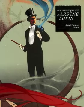 Couverture du produit · Les nombreuses vies d'Arsène Lupin