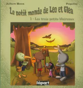 Couverture du produit · TROIS PETITS BLAIREAUX (LEO ET CLEA) - Tome 1