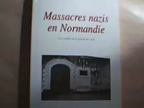 Couverture du produit · Massacres nazis en Normandie