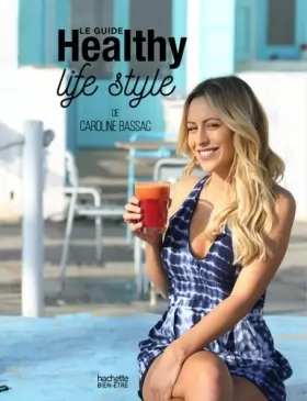 Couverture du produit · Le guide Healthy life style