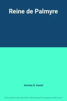 Couverture du produit · Reine de Palmyre