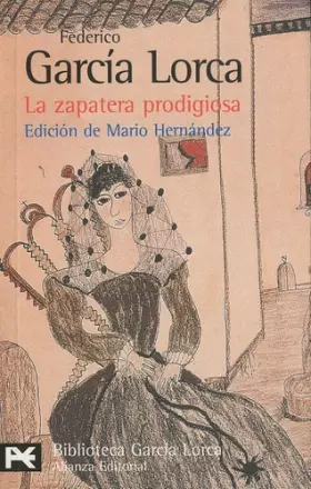Couverture du produit · La zapatera prodigiosa / The Shoemaker's Prodigious Wife: Farsa Violenta Con Bailes Y Canciones Populares De Los Siglos XVIII Y