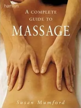 Couverture du produit · The Complete Guide to Massage