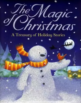 Couverture du produit · Title: The Magic of Christmas A Treasury of Holiday Stori