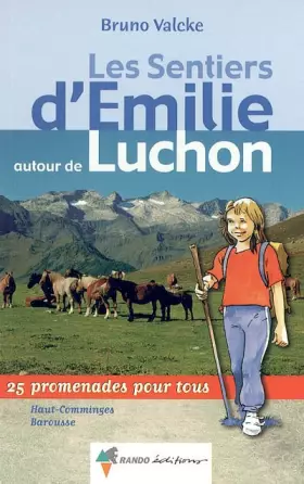 Couverture du produit · Emilie Autour de Luchon