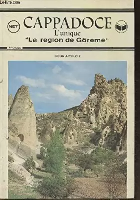 Couverture du produit · Cappadoce- L'unique "la région de Göreme"