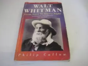 Couverture du produit · Walt Whitman: From Noon to Starry Night