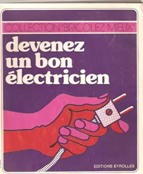 Couverture du produit · Devenez Un Bon Electricien