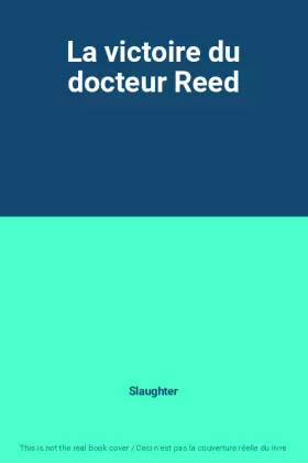 Couverture du produit · La victoire du docteur Reed