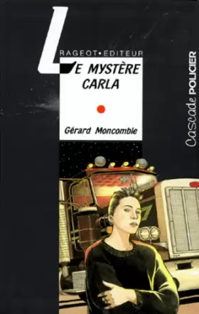 Couverture du produit · Le mystère Carla