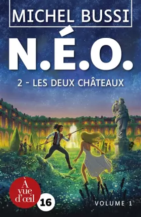 Couverture du produit · N.É.O. 2 – Les Deux Châteaux – 2 volumes