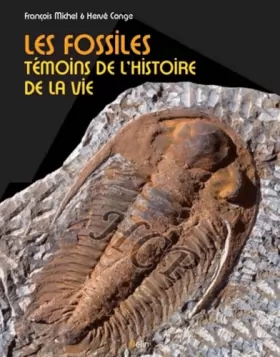 Couverture du produit · Les fossiles, témoins de l'histoire de la vie