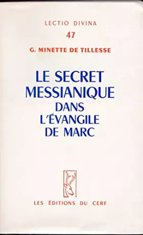 Couverture du produit · Le secret messianique dans l'Evangile de Marc