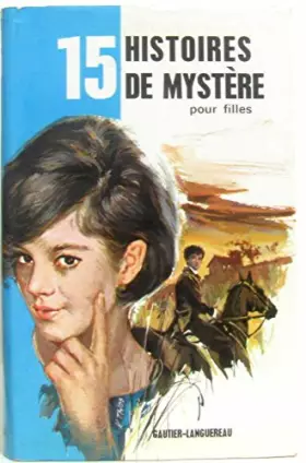 Couverture du produit · 15 histoires De Mystère Pour Filles