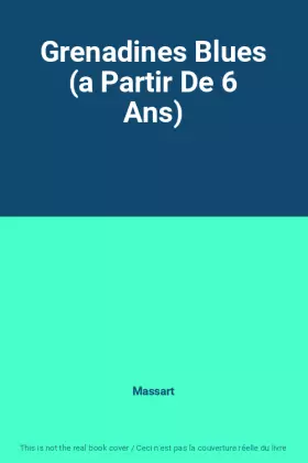 Couverture du produit · Grenadines Blues (a Partir De 6 Ans)