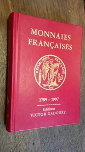 Couverture du produit · Monnaies françaises, 1789-1997