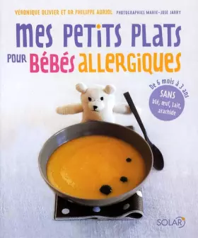 Couverture du produit · Mes petits plats pour bébé allergique