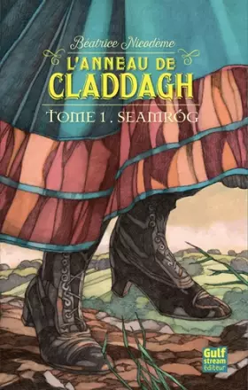 Couverture du produit · L'anneau de Claddagh - tome 1 Seamrog (1)