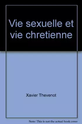 Couverture du produit · Broché - Vie sexuelle et vie chrétienne