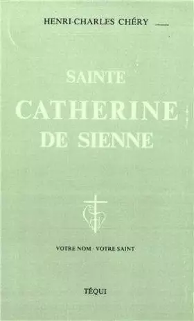 Couverture du produit · Catherine de Sienne, contemplative dans l'action