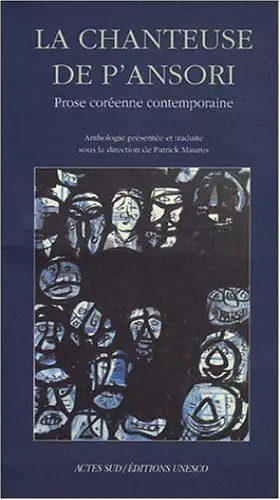 Couverture du produit · La chanteuse de p'ansori : Prose coréenne contemporaine