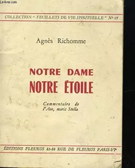 Couverture du produit · Notre dame notre etoile