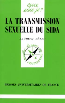 Couverture du produit · LA TRANSMISSION SEXUELLE DU SIDA. 1ère édition