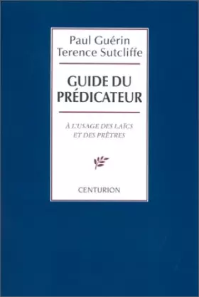 Couverture du produit · Guide du prédicateur: À l'usage des laïcs et des prêtres