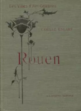 Couverture du produit · Rouen, par Camille Enlart