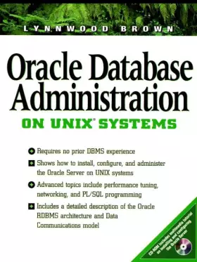 Couverture du produit · Oracle Database Administration for UNIX Systems (Bk/CD-ROM)